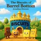 The Biscuits of Barrel Bottom