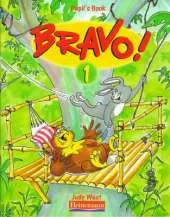 Bravo!: A Complete English Course for Junior A