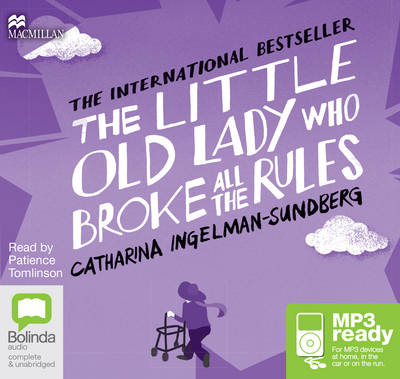 The Little Old Lady Who Broke All the Rules