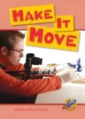 Make it Move