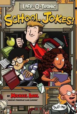 Laff-O-Tronic School Jokes (Laff-O-Tronic Joke Books!)