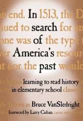 In Search of America's Past: Learning to Read History in Elementary School