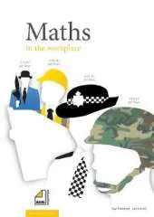 Maths in the Workplace