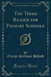 The Third Reader for Primary Schools (Classic Reprint)