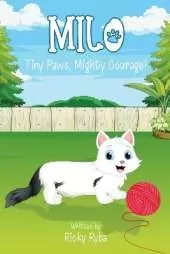 Milo: Tiny Paws, Mighty Courage!