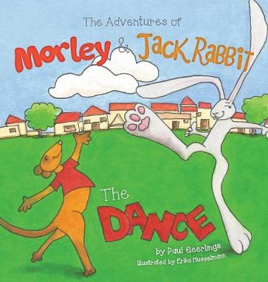 The Adventures of Morley and Jack Rabbit: The Dance