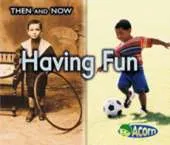 Having Fun