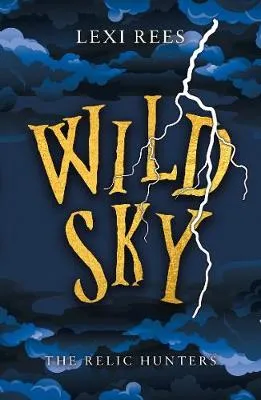 Wild Sky: The Relic Hunters, Book 2