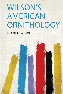 Wilson's American Ornithology