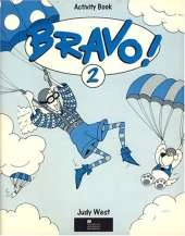 Bravo!: A Complete English Course for Junior A