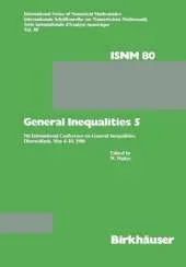 General Inequalities 5: 5th International Conference on General Inequalities, Oberwolfach, May 4-10, 1986