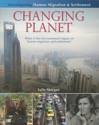 Changing Planet: What is the environmental impact