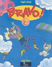 Bravo!: A Complete English Course for Junior A