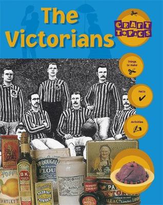 Craft Topics: The Victorians