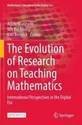 The Evolution of Research on Teaching Mathematics: International Perspectives in the Digital Era