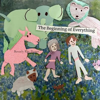 The Beginning of Everything
