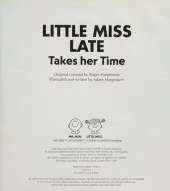 LIttle Miss Late Takes her Time