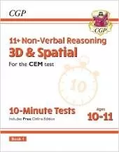 11+ CEM 10-Minute Tests: Non-Verbal Reasoning 3D & Spatial - Ages 10-11 Book 1 (with Online Ed): for the 2025 exams