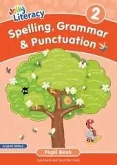 Spelling, Grammar & Punctuation Pupil Book 2: In Print Letters (British English edition)
