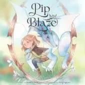 Pip and Blaze