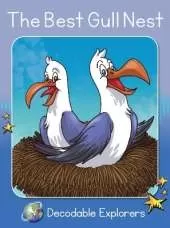 The Best Gull Nest: Phonics Book 13
