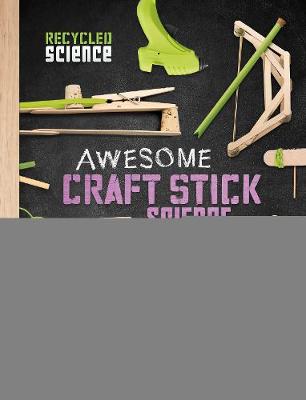 Awesome Craft Stick Science