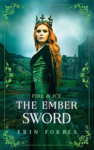 Fire & Ice: The Ember Sword