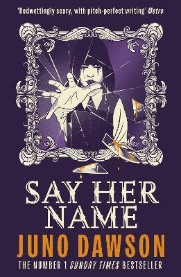Say Her Name: A spine-chilling boarding school horror with pitch-perfect writing