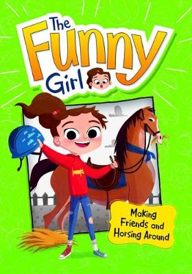Making Friends and Horsing Around