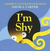 I'm Shy: A Bashful Little Pop-Up Book