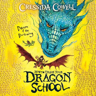 How to Train Your Dragon School: Doom of the Darkwing: Book 1