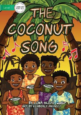The Coconut Song
