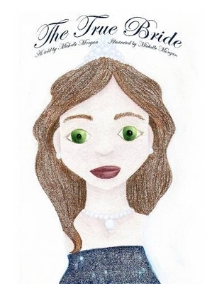 The True Bride