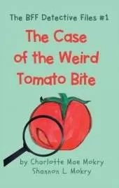 The Case of the Weird Tomato Bite