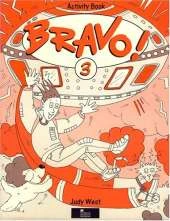 Bravo!: A Complete English Course for Junior A