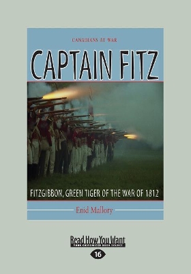 Captain Fitz: FitzGibbon, Green Tiger of the War of 1812