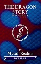 The Dragon Story: Fiery & Electric