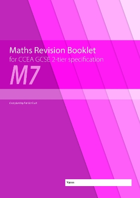 Maths Revision Booklet M7 for CCEA GCSE 2-tier Specification