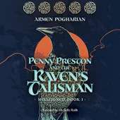Penny Preston and the Raven's Talisman