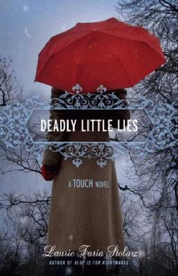 Deadly Little Lies: A Touch Novel