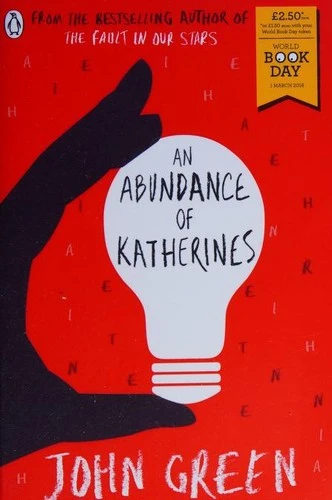 An Abundance of Katherines: World Book Day 2018