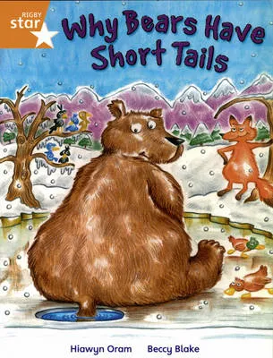 Rigby Star Independent year2/P3 Orange Level: Why Bears Have Short Tails