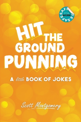 Hit the Ground Punning: A Little Book of Jokes