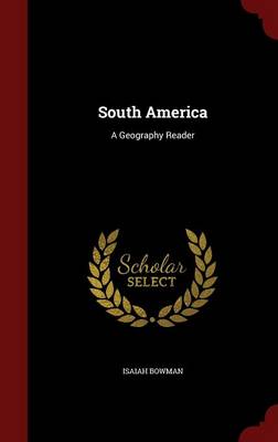 South America: A Geography Reader