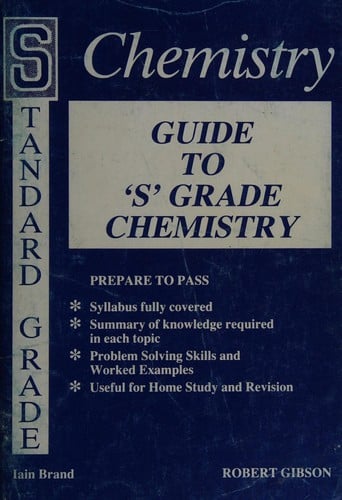 Guide to Standard Grade Chemistry