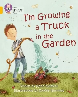 I'm Growing a Truck in the Garden: Band 09/Gold