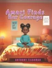 Amari Finds Her Courage