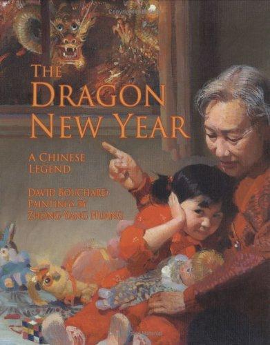 The Dragon New Year: A Chinese Legend