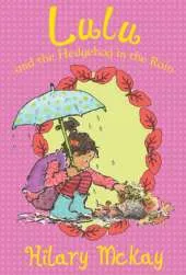 Lulu and the Hedgehog in the Rain