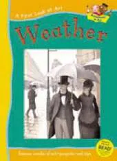 A FIRST LOOK AT ART WEATHER